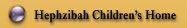 Click Here for More Information About the Hephzibah Children's Home